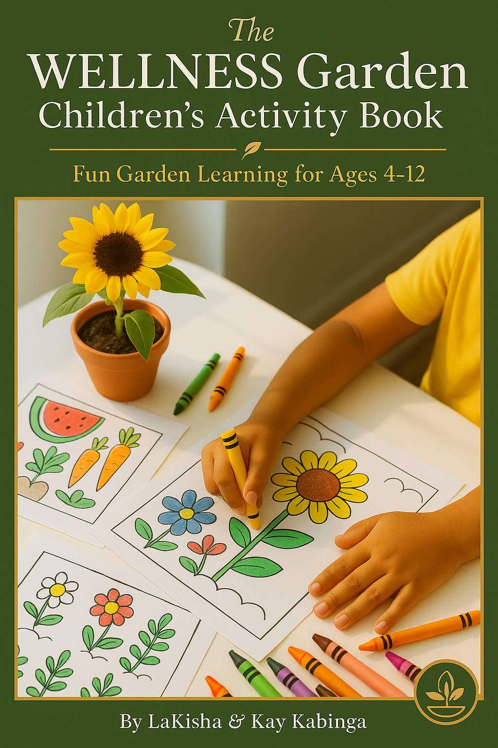 The WELLNESS Garden Children's Activity Book